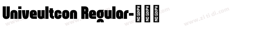 Univeultcon Regular字体转换